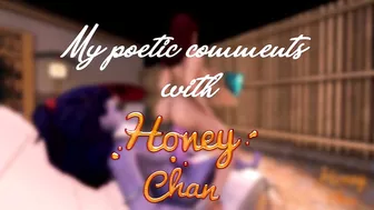 My Poetic Comments - HoneyChan Special Animation