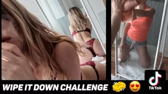 Wipe It Down - Tik Tok Challenge - Wipe It Down