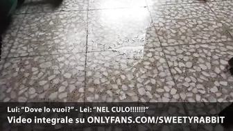 Are you stupid? Don't fuck my pussy, you have to fuck my ass and screw it! - italian homemade video