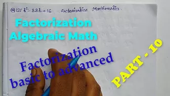 Factorization Math Slove by Bikash Edu Care Episode 10