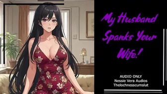 My Husband Spanks Your Wife! | Audio Roleplay Preview