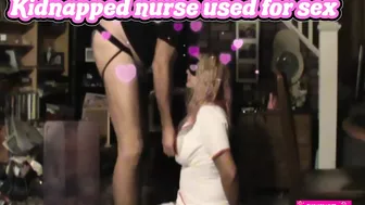 Sexy Nurse Caught and Used as Sex Slave Part 1